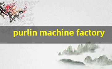 purlin machine factory